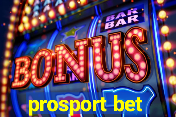 prosport bet